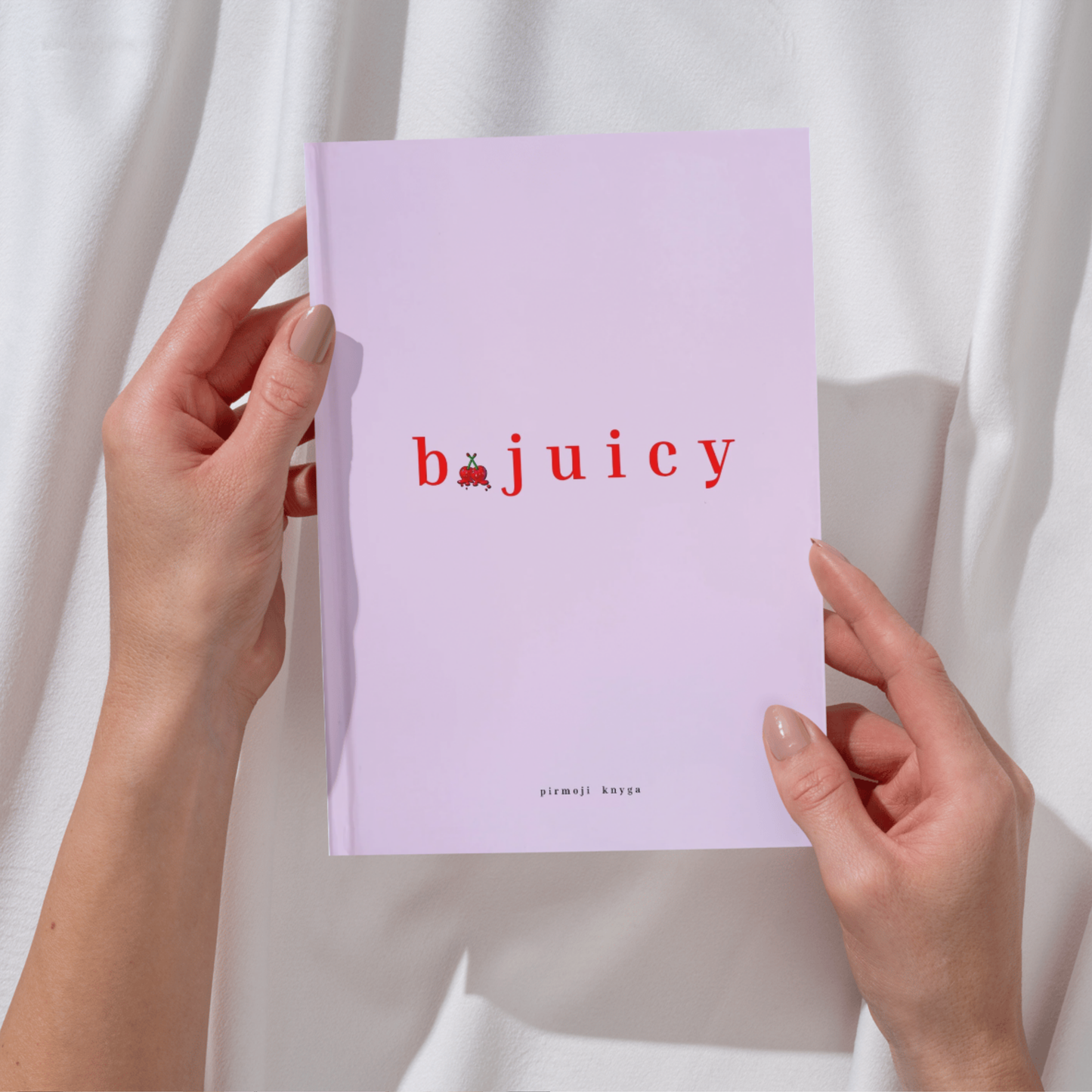 b.juicy PDF – tavo bilietas į sultingą gyvenimą!