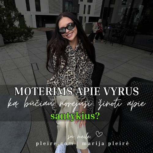 santykių kursas - moterims apie vyrus